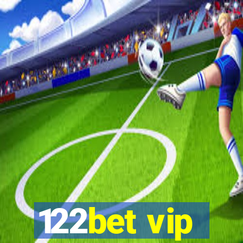 122bet vip